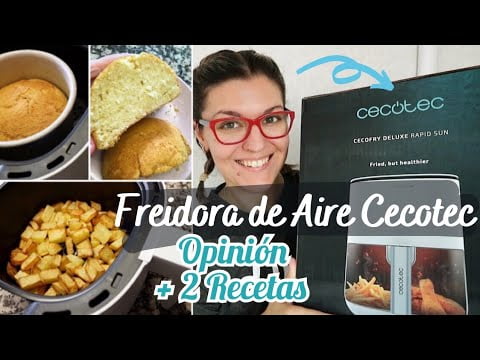 FREIDORA DE AIRE CECOTEC Opiniones *FREIDORA Sin Aceite CECOFRY Recetas*
