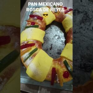 Recetas Navideñas - PAN MEXICANO ROSCA DE REYES 😎